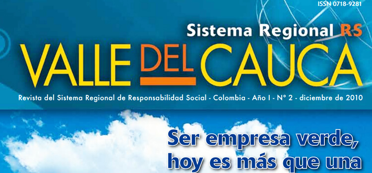 Revista Sistema Regional con Visión de Sostenibilidad y RS en Colombia. Valle del Cauca.